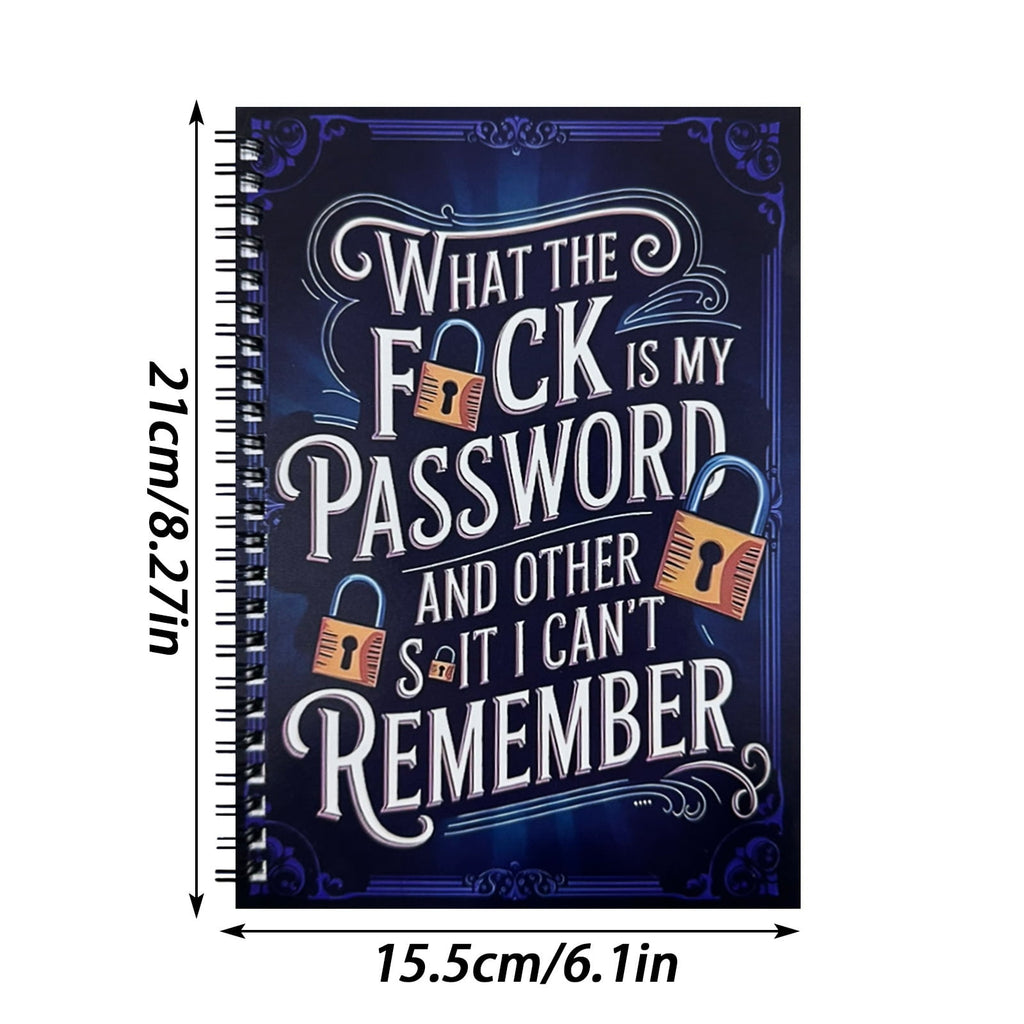 Funny Password Notebook - What The F*Ck My Password & Forgotten Stuff Journal - Spiral-Bound Password Organizer with Lock Icons, Durable Hard Cover Password Keeper